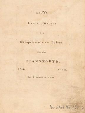 Favoritenwalzer Kronprinzessin von Baiern